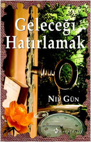 Geleceği Hatırlamak | Kitap Ambarı