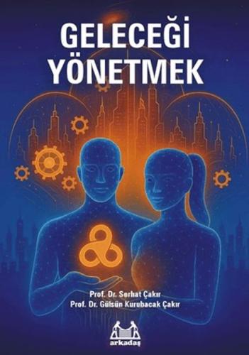 Geleceği Yönetmek | Kitap Ambarı