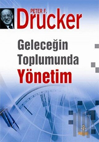 Geleceğin Toplumunda Yönetim (Ciltli)
