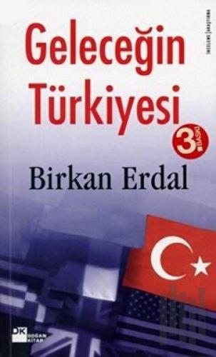Geleceğin Türkiyesi
