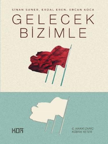 Gelecek Bizimle | Kitap Ambarı