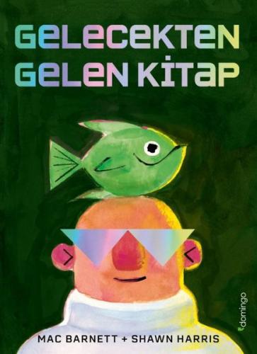 Gelecekten Gelen Kitap | Kitap Ambarı