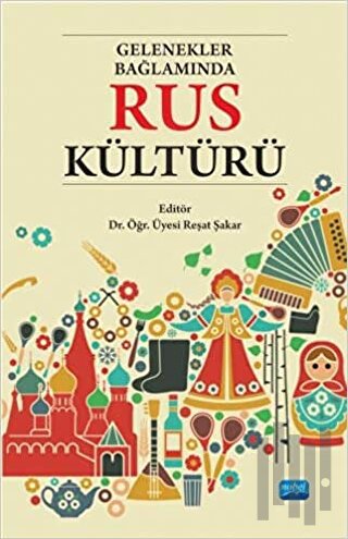 Gelenekler Bağlamında Rus Kültürü | Kitap Ambarı