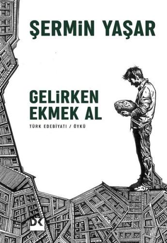 Gelirken Ekmek Al | Kitap Ambarı
