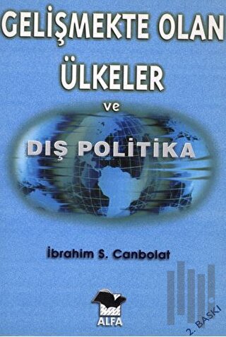 Gelişmekte Olan Ülkeler ve Dış Politika | Kitap Ambarı