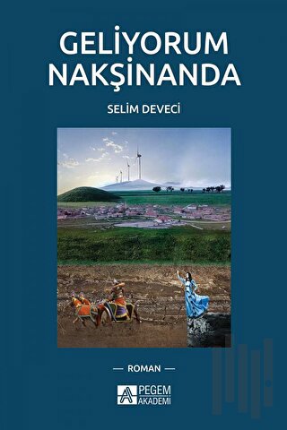 Geliyorum Nakşinanda