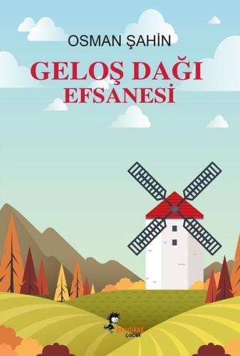 Geloş Dağı Efsanesi | Kitap Ambarı
