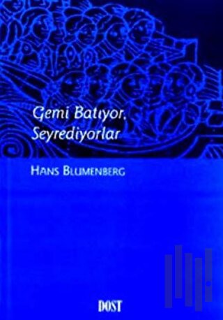 Gemi Batıyor, Seyrediyorlar