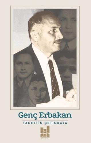 Genç Erbakan | Kitap Ambarı