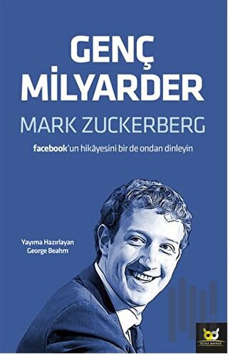 Genç Milyarder: Mark Zuckerberg | Kitap Ambarı