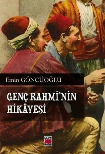 Genç Rahmi'nin Hikayesi | Kitap Ambarı