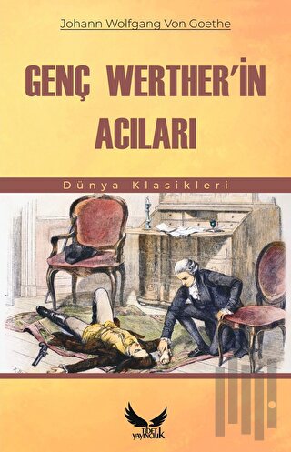 Genç Werther'in Acıları | Kitap Ambarı