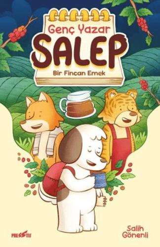 Genç Yazar Salep: Bir Fincan Emek | Kitap Ambarı