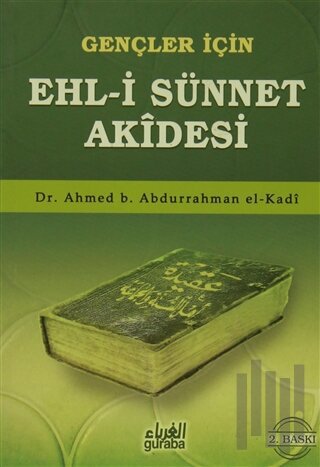 Gençler İçin Ehl-i Sünnet Akidesi