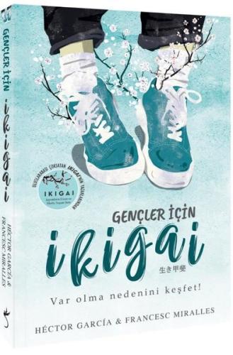 Gençler için İkigai | Kitap Ambarı