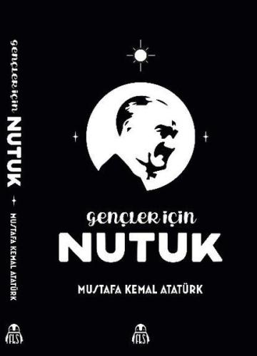 Gençler İçin Nutuk | Kitap Ambarı