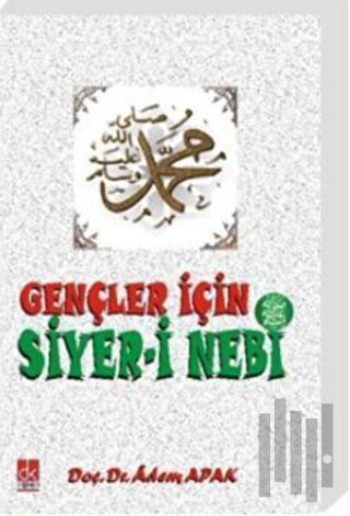 Gençler için Siyer-i Nebi | Kitap Ambarı