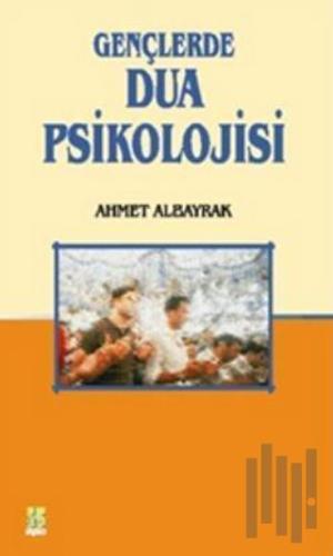 Gençlerde Dua Psikolojisi | Kitap Ambarı