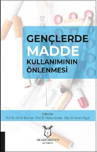 Gençlerde Madde Kullanımının Önlenmesi | Kitap Ambarı