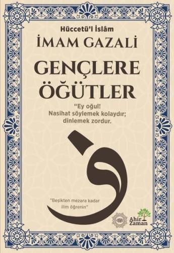 Gençlere Öğütler | Kitap Ambarı