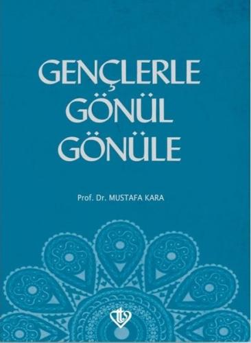 Gençlerle Gönül Gönüle | Kitap Ambarı