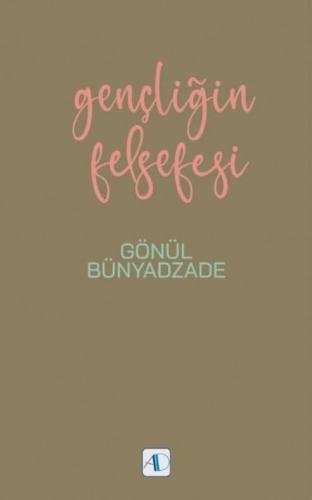 Gençliğin Felsefesi | Kitap Ambarı