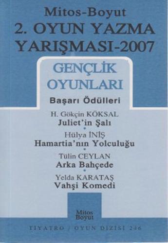 Gençlik Oyunları - 2.Oyun Yazma Yarışması 2007 | Kitap Ambarı