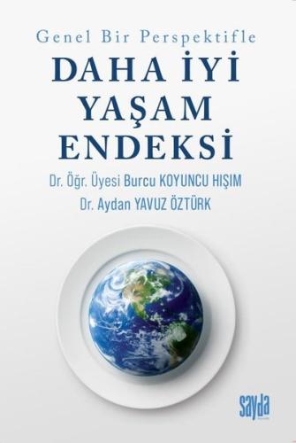 Genel Bir Perspektifle Daha İyi Bir Yaşam Endeksi | Kitap Ambarı