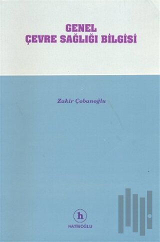 Genel Çevre Sağlığı Bilgisi
