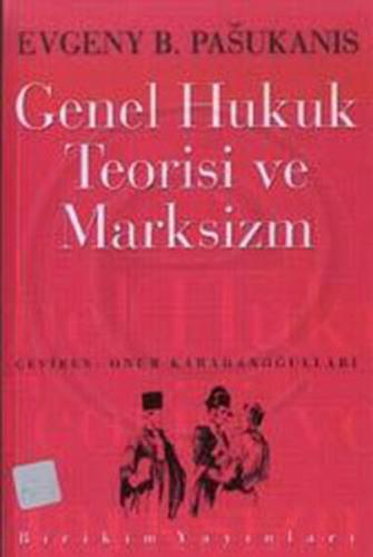 Genel Hukuk Teorisi ve Marksizm