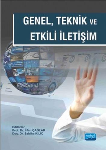 Genel Teknik ve Etkili İletişim