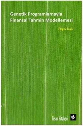 Genetik Programlamayla Finansal Tahmin Modellemesi