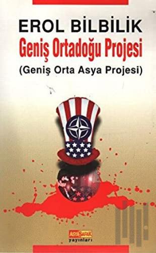 Geniş Ortadoğu Projesi (Geniş Orta Asya Projesi)