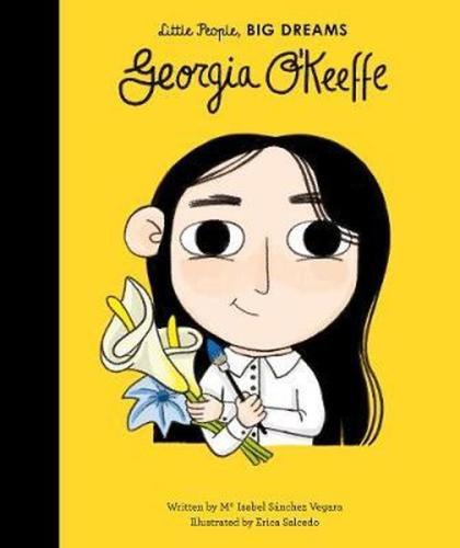 Georgia O'Keeffe (Little People Big Dreams) (Ciltli) | Kitap Ambarı