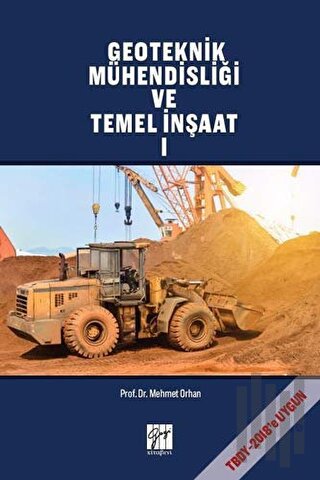 Geoteknik Mühendisliği ve Temel İnşaat 1 | Kitap Ambarı