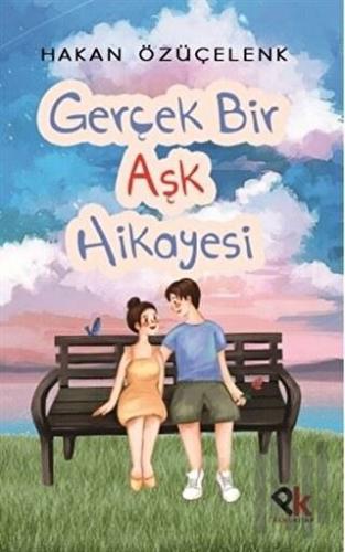 Gerçek Bir Aşk Hikayesi
