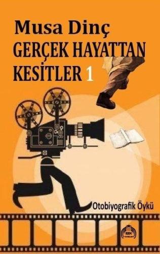 Gerçek Hayattan Kesitler 1 | Kitap Ambarı