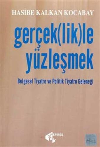 Gerçek(lik)le Yüzleşmek | Kitap Ambarı
