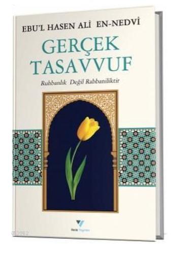 Gerçek Tasavvuf Ruhbanlık Değil Rabbaniliktir | Kitap Ambarı