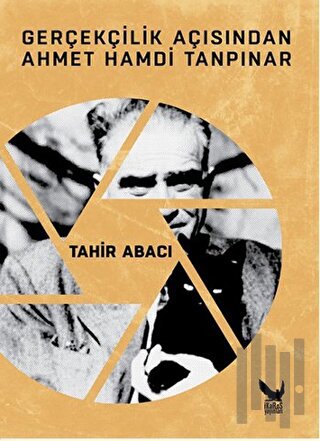 Gerçekçilik Açısından Ahmet Hamdi Tanpınar | Kitap Ambarı