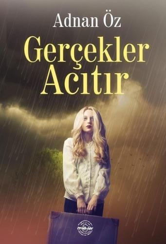 Gerçekler Acıtır | Kitap Ambarı