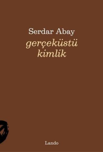 Gerçeküstü Kimlik