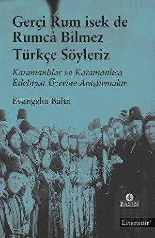 Gerçi Rum İsek de Rumca Bilmez Türkçe Söyleriz | Kitap Ambarı