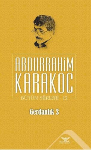 Gerdanlık 3 Bütün Şiirleri 12 | Kitap Ambarı
