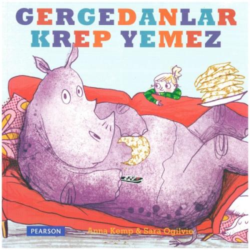 Gergedanlar Krep Yemez | Kitap Ambarı