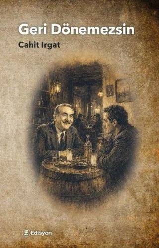 Geri Dönemezsin | Kitap Ambarı
