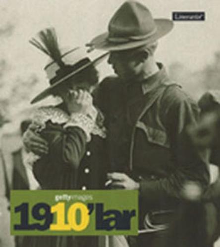 Gettyimages 1910'lar - Fotoğraflarla 20. Yüzyılın Sosyal Tarihi