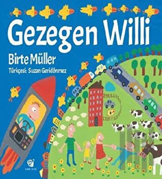 Gezegen Willi (Ciltli) | Kitap Ambarı
