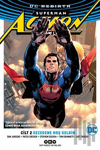 Gezegene Hoş Geldin - Superman Action Comics Cilt 2 | Kitap Ambarı