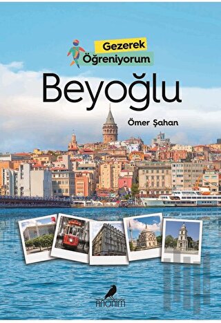 Gezerek Öğreniyorum - Beyoğlu | Kitap Ambarı